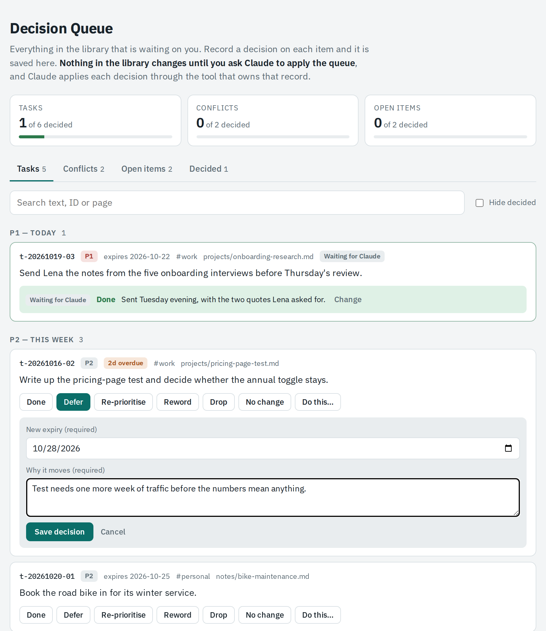 The Decision Queue with sample tasks: one marked done and waiting for Claude, an overdue task half-way through being deferred